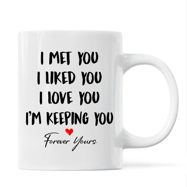 Doll Couple Kissing I Met You I Liked You I Love You Gift For Him For Her Personalized Mug Hot on Sale - Image 3