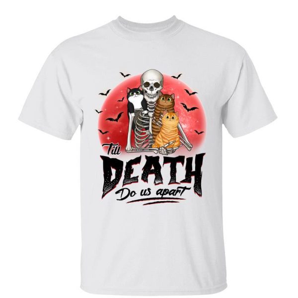Til‘ Death Do Us Apart Cat Mom Cat Dad Halloween Personalized Shirt Supply