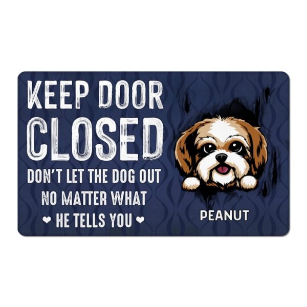 Keep Door Closed Peeking Dog Tearing Personalized Doormat Online now - Image 5